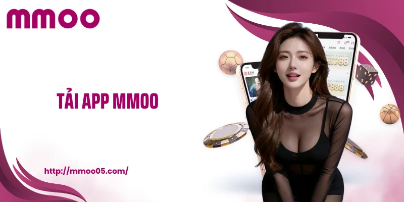 Tải app MMOO